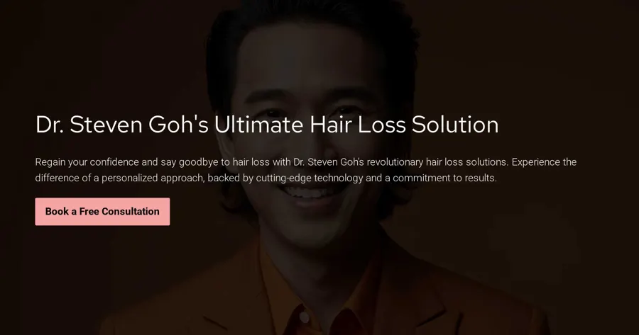 Dr. Steven Goh's hair loss solutions